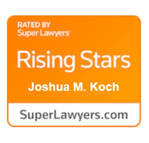 Joshua Koch Super Lawyers rated attorney